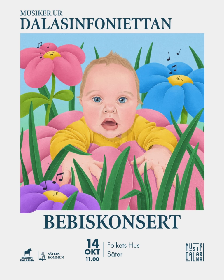 En bild med texten Musiker ur dalasinfoniettan, bebiskonsert. Bilden har logotyper från Musik i Dalarna, Säters kommun och Region. det står även: 14 oktober kl. 19.00 på Säters Folkets hus. På bilden finns även en ritad bild av en bebis